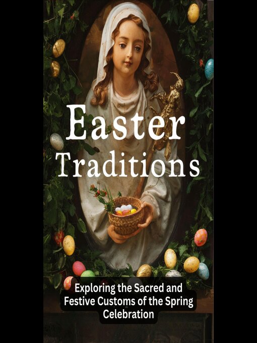 Title details for Easter Traditions by Gilberto Hunter - Available